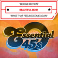 Beautiful Bend - Boogie Motion / Make That Feeling Come Again - Music CD Single