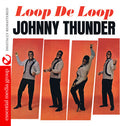 Thunder,johnny - Loop De Loop - Music CD