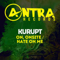 Kurupt - On, Onsite / Hate On Me - Music CD