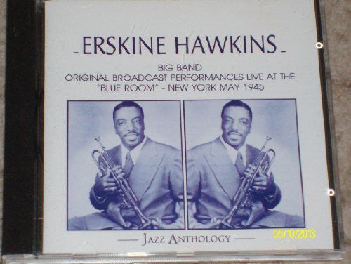 Hawkins,erskine - At The Blue Room N.y. - Live 1945 - Music CD
