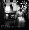 Cafe Latino - 25 Aniversario - Music CD