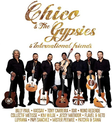 Chico & Gypsies - Chico & The Gypsies & International - Music CD
