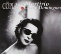 Martirio,chano - Las Coplas - Music CD