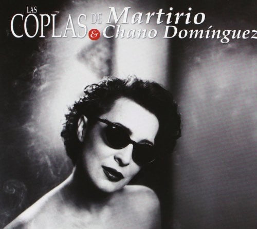 Martirio,chano - Las Coplas - Music CD