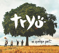Tryo - Ne Quelque Part - Music CD