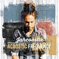 Jahcoustic - Acoustic Frequency - Music CD