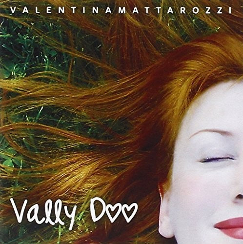 Mattarozzi,valentina - Vally Doo - Music CD
