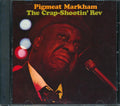 Pigmeat Markham  - The Crap-Shootin' Rev (marked/ltd stock) Music CD