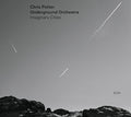 Potter,chris Underground Orchestra - Imaginary Cities - Music CD