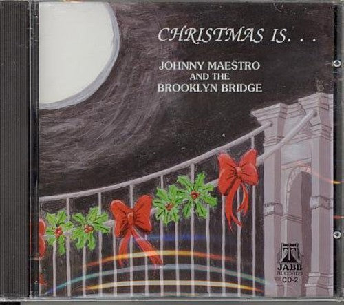 Maestro,johnny / Brooklyn Bridge - Christmas Is - Music CD