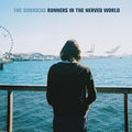 Runners In The Nerved World Vinyl Record
