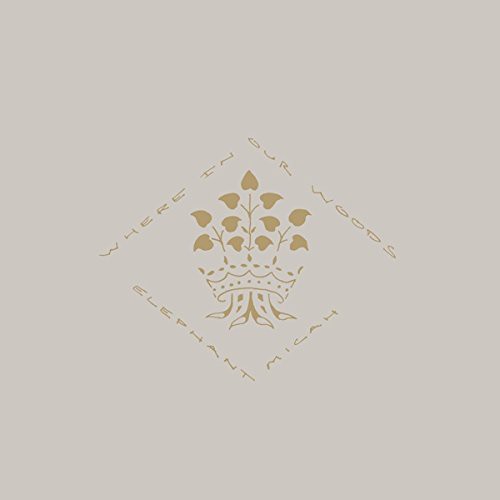 Elephant Micah - Where In Our Woods - Music CD