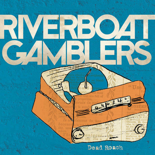 Riverboat Gamblers - Dead Roach - Vinyl Record