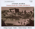 Dvorak / Naegele / Krieger - Chamber Music For Violin - Music CD