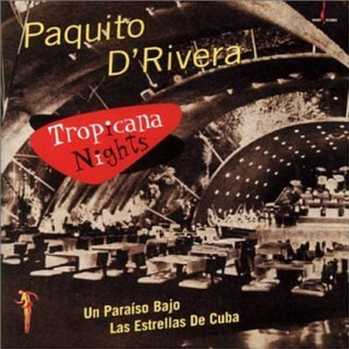 D'rivera,paquito - Tropicana Nights - Music CD