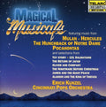 Kunzel,erich / Cincinnati Pops Orchestra - Magical Musical - Music CD
