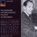 Scriabin / Horowitz - Vladimir Horowitz Plays Scriabin - Music CD