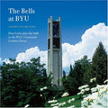 Phelps / Cook - Bells At Byu: Celebrating - Music CD