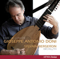 Kasperber / Bergeron,sylvain - Livre De Luth De Gioseppe Antonio Doni - Music CD