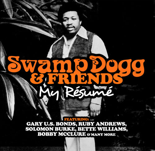 Swamp Doggs & Friends: My Resume - Swamp Doggs & Friends: My Resume - Music CD