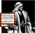 Rossini / Bruscantini / Calabrese / Sanzogno - Il Turco In Italia Dramma Buffo In Due Atti - Music CD