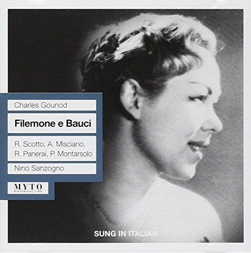 Gounod / Misciano / Scotto / Iroc / Sanzongo - Flemone E Bauci - Music CD