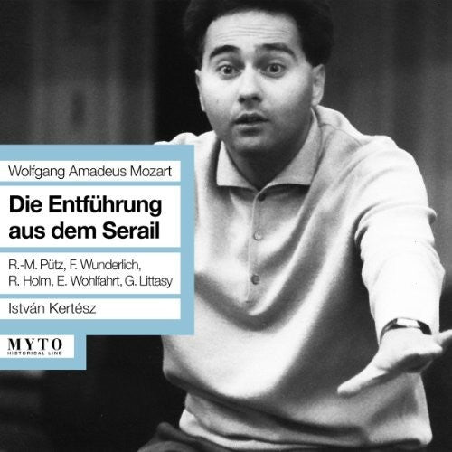 Mozart / Wold / Holm / Kertesz - Die Entfuhrung Aus Dem Serail - Music CD