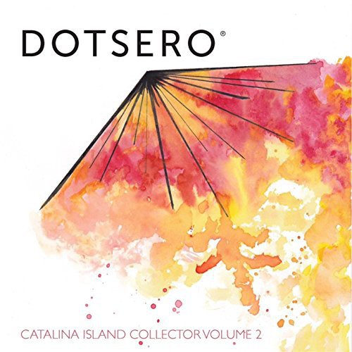 Dotsero - Catalina Island Collector 2 - Music CD