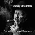 Friedman,kinky - Loneliest Man I Ever Met - Music CD