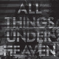 Icarus Line - All Things Under Heaven - Music CD