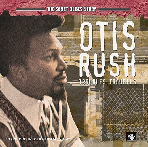 Rush,otis - Sonet Blues Story - Music CD