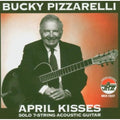 Pizzarelli,bucky - April Kisses - Music CD