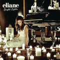 Eliane - Bright Lights - Music CD
