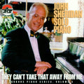 Sheridan,john - They Can't Take That Away From Me: Arbors Piano 5 - Music CD