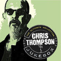 Thompson,chris - Jukebox: Ultimate Collection: Remastered - Music CD