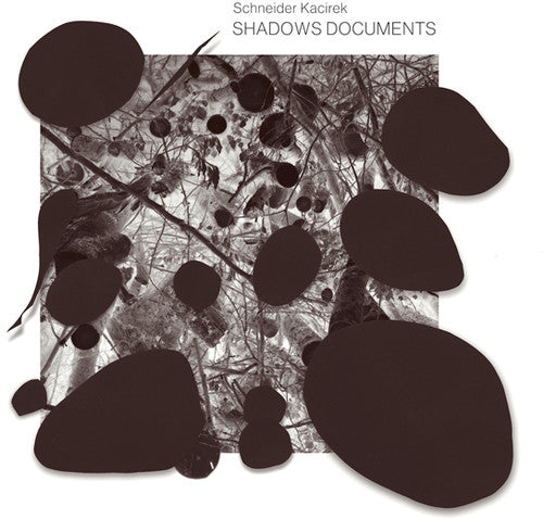 Schneider Kacirek - Shadows Documents - Music CD