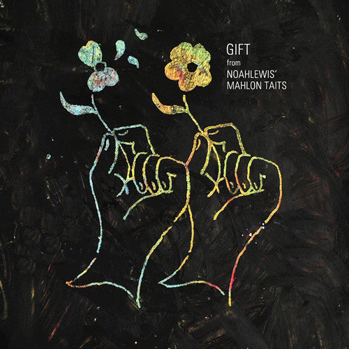 Noahlewis Mahlon Taits - Gift From Noahlewis Mahlon Taits - Music CD