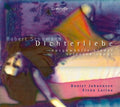 Schumann / Johansen / Larina - Dichterliebe / Arias For Tenor / Transverse Flute - Music CD