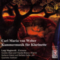 Weber / Magistrelli / Hojo / Bracco / Gianni - Chamber Music For Clarinet - Music CD