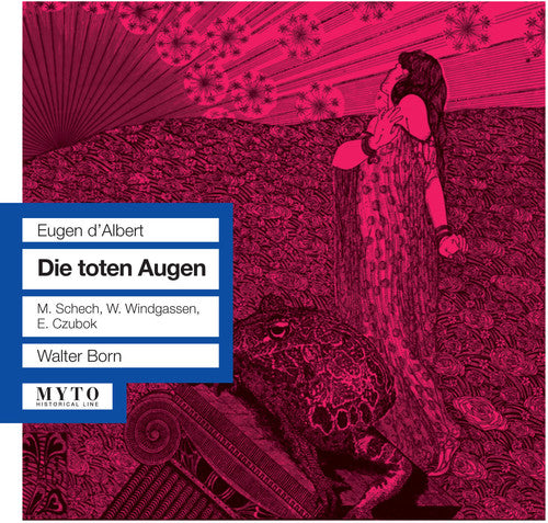 D'albert / Schech / Windgassen / Czubok / Born - Die Toten Augen - Music CD