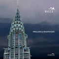Liszt / Buzz - Preludes & Rhapsodies - Music CD