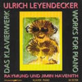 Leyendecker / Havenith,raymond / Oh-havenith,jimin - Works For Piano - Music CD