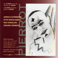 Schoenberg / Kowalski / Urbanczyk / Cichewiecz - Pierrot: Clown Behind The Mask - Music CD