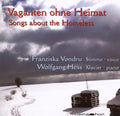 Liszt / Brahms / Stolz / Dvorak / Vondru / Hess - Songs About The Homeless - Music CD