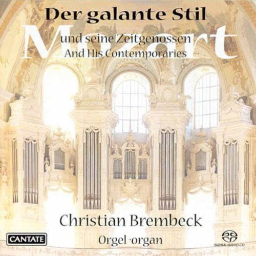 Mozart / Knecht / Grunberger / Vogler / Brembeck - Galante Stil - Super Audio CD