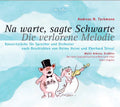 Tarkmann / Arkona / Deutsche Staaustrias - Na Warte Sagte Schwarte - Music CD