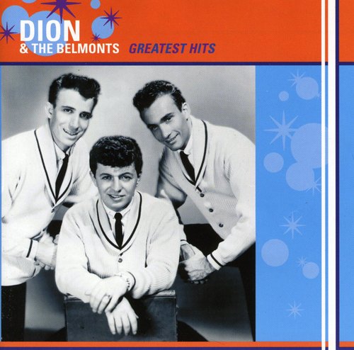 Dion & Belmonts - Greatest Hits - Music CD