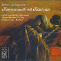 Schumann / Magistrelli / De Solda / Hojo - Chamber Music With Clarinet - Music CD