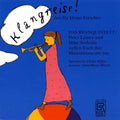 Bach / Holszky / Das Rennquintett / Leiner - Klangreise-zeit Fur Kleine For - Music CD