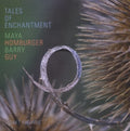 Guy / Homburger / Guy - Tales Of Enchantment - Music CD